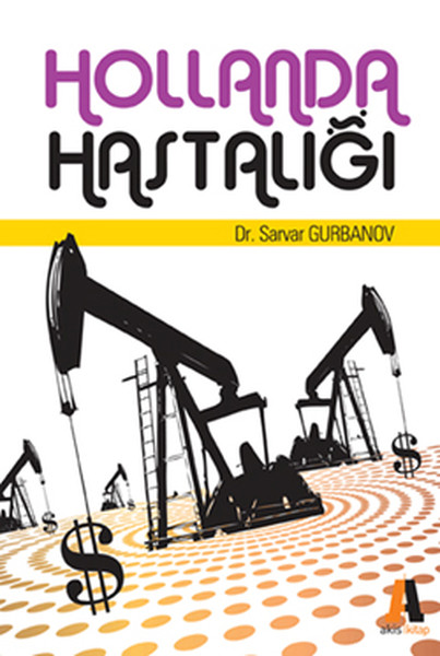 Hollanda Hastalığı Teori ve Ülke Örnekleri.pdf
