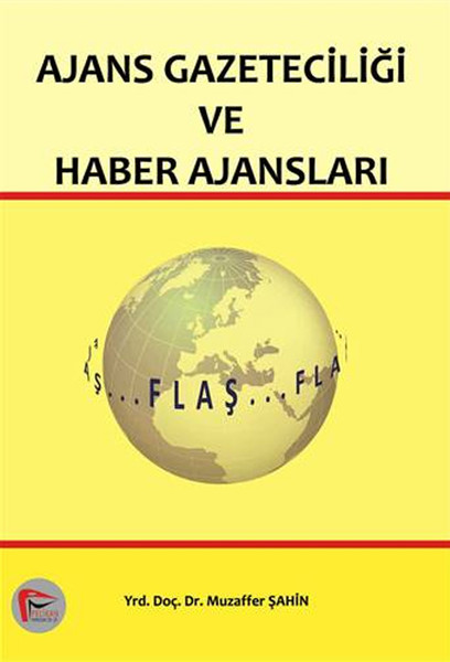 Ajans Gazeteciliği ve Haber Ajansı.pdf
