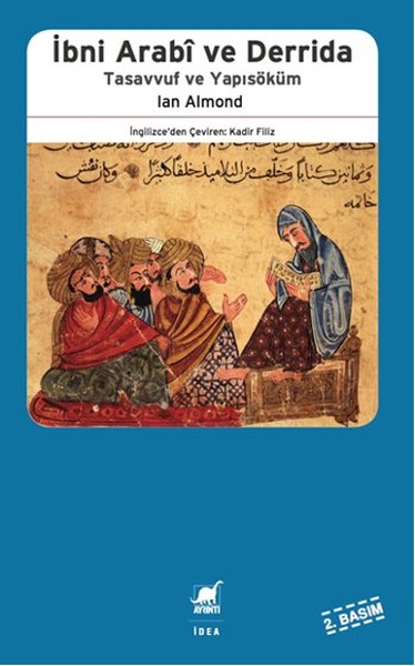 İbni Arabi ve Derrida - Tasavvuf ve Yapısöküm.pdf