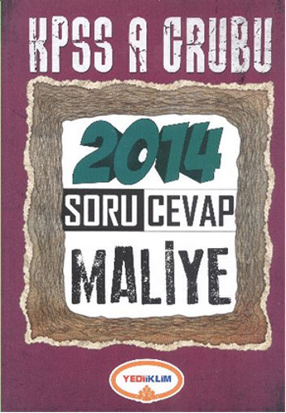 Yediiklim KPSS A Grubu Maliye Soru Cevap 2014.pdf