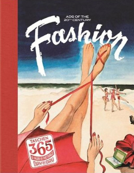 Taschen 365, Day-by-day, 20th Century Fashion: Fashion of the 20th Century.pdf