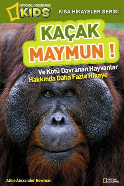 National Geographic Kids - Kısa Hikayeler Serisi Kaçak Maymun!.pdf