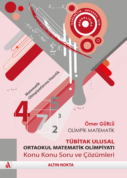 Olimpik Matematik - Tübitak Ulusal Ortaokul Matematik Olimpiyatı.pdf