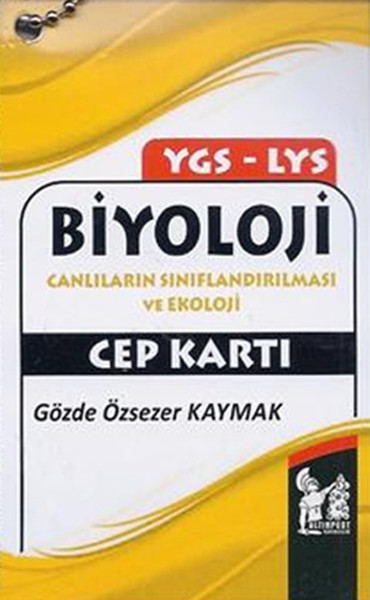 Altınpost YGS-LYS Biyoloji Canlıların Sınıflandırılması ve Ekoloji Cep Kartı.pdf