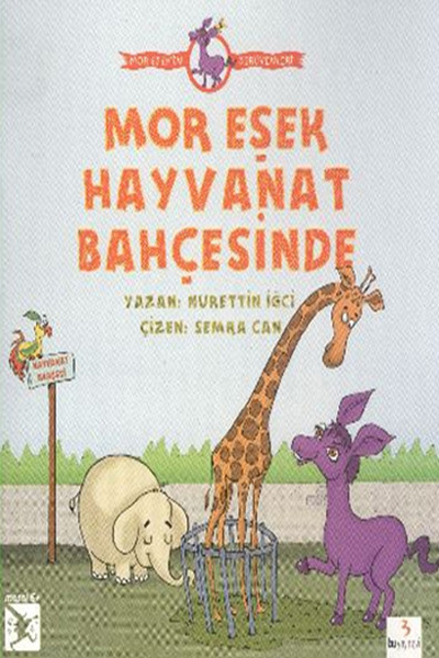 Mor Eşekin Serüvenleri: Mor Eşek Hayvanat Bahçesinde.pdf
