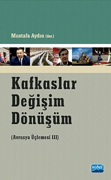 Kafkaslar Değişim Dönüşüm - Avrasya Üçlemesi.pdf