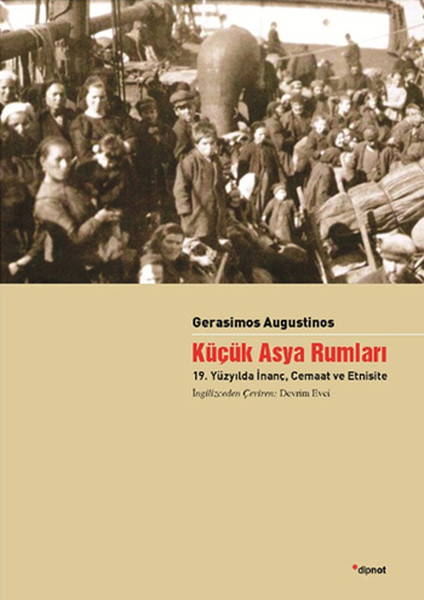 Küçük Asya Rumları - 19. Yüzyılda İnanç Cemaat ve Etnisite.pdf