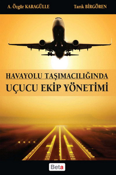 Havayolu Taşımacılığında Uçucu Ekip Yönetimi.pdf