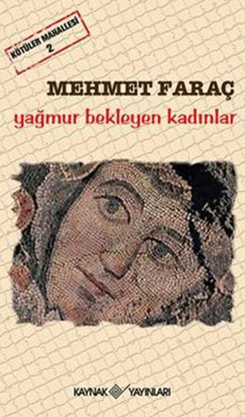 Kötüler Mahallesi 2 - Yağmur Bekleyen Kadınlar.pdf