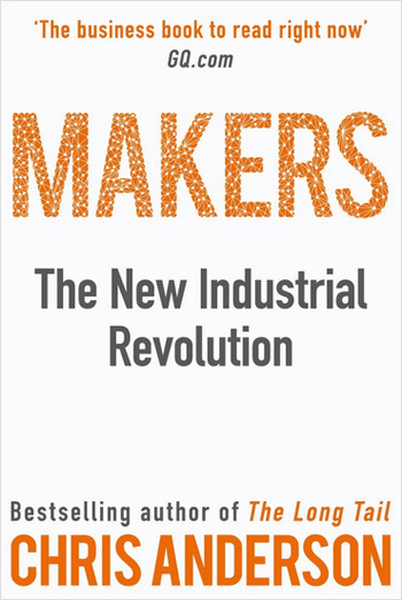 Makers: The New Industrial Revolution.pdf