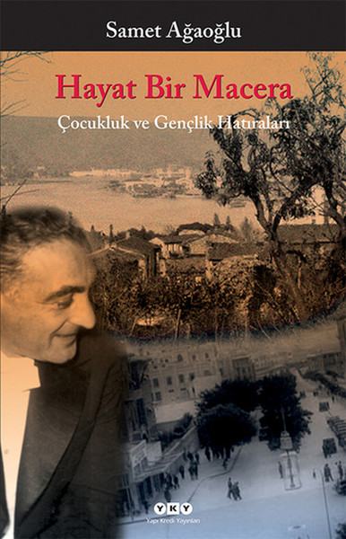Hayat Bir Macera - Çocukluk ve Gençlik Hatıraları.pdf