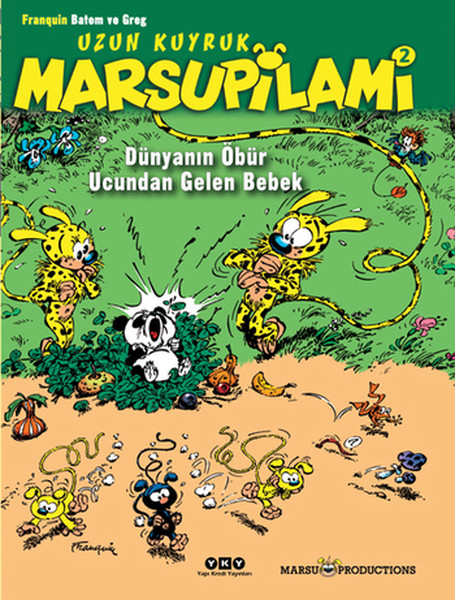 Uzun Kuyruk Marsupilami 2 - Dünyanın Öbür Ucundan Gelen Bebek.pdf