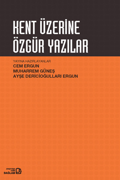 Kent Üzerine Özgür Yazılar.pdf