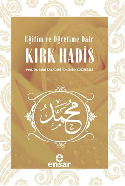 Eğitim ve Öğretime Dair Kırk Hadis.pdf