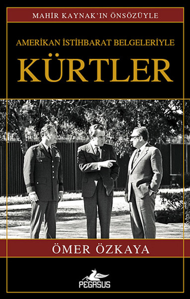 Amerikan İstihbarat Belgeleriyle Kürtler.pdf