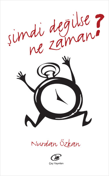 Şimdi Değilse Ne Zaman?.pdf