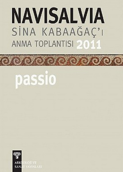 Navisalvia - Sina Kabaağaçı Anma Toplantısı - 2011 Passio.pdf