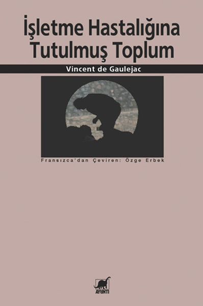 İşletme Hastalığına Tutulmuş Toplum.pdf