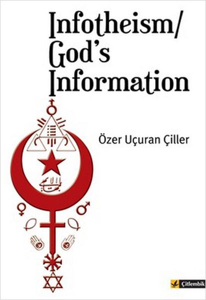 Infotheism/ Gods Information.pdf