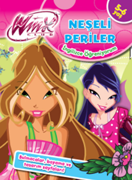 Winx Club Neşeli Periler 5-6 Yaş İngilizce Öğreniyorum.pdf