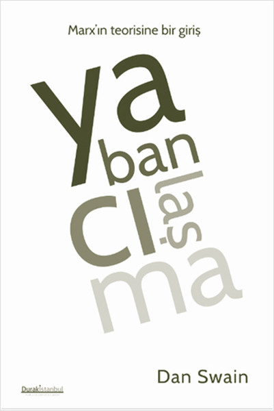 Yabancılaşma: Marxın Teorisine Bir Giriş.pdf