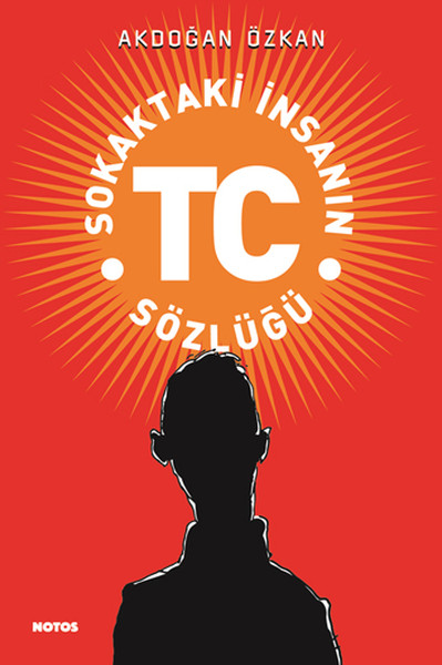 Sokaktaki İnsanın T.C. Sözlüğü.pdf