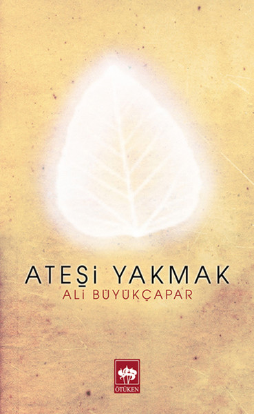 Ateşi Yakmak.pdf