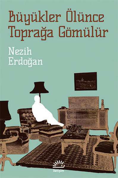 Büyükler Ölünce Toprağa Gömülür.pdf