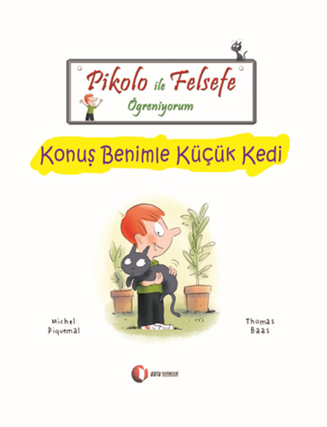 Pikolo ile Felsefe Öğreniyorum - Konuş benimle Küçük Kedi.pdf