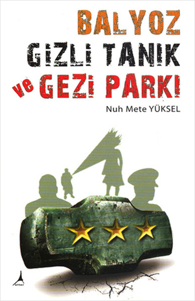 Balyoz Gizli Tanık ve Gezi Parkı.pdf