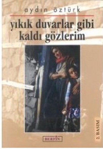 Yıkık Duvarlar Gibi Kaldı Gözlerim.pdf