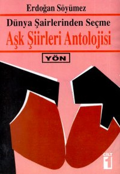 Dünya Şairlerinden Seçme Aşk Şiirleri Antolojisi Cilt: 1.pdf