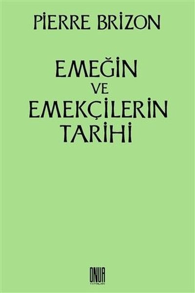 Emeğin ve Emekçilerin Tarihi.pdf
