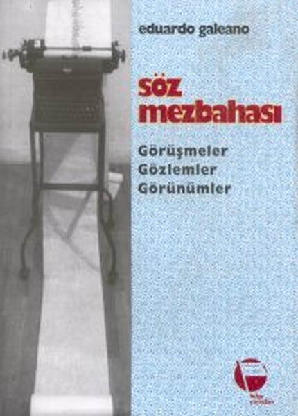 Söz Mezbahası Görüşmeler, Gözlemler, Görünümler.pdf