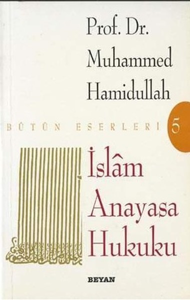 İslam Anayasa Hukuku Bütün Eserleri.pdf
