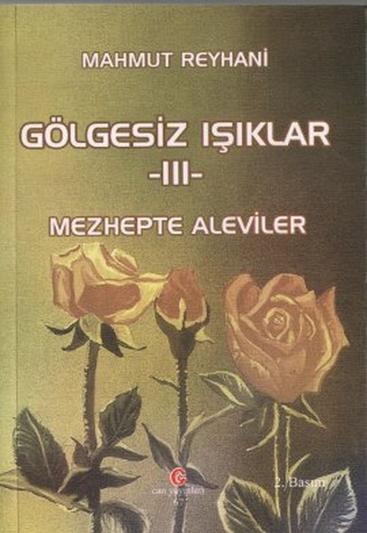 Gölgesiz Işıklar 3 - Mezhepte Aleviler.pdf
