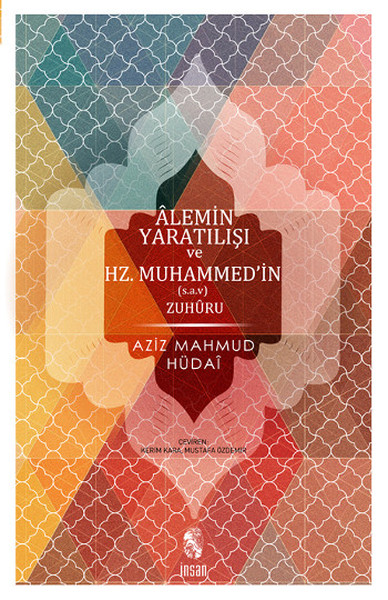 Alemin Yaratılışı ve Hz.Muhammedin Zuhuru (Hulasatül-ahbar).pdf