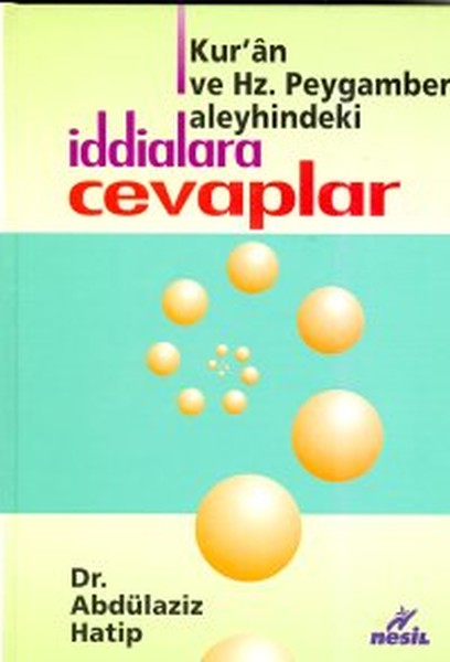 Kuran ve Hz. Peygamber Aleyhindeki İddialara Cevaplar.pdf