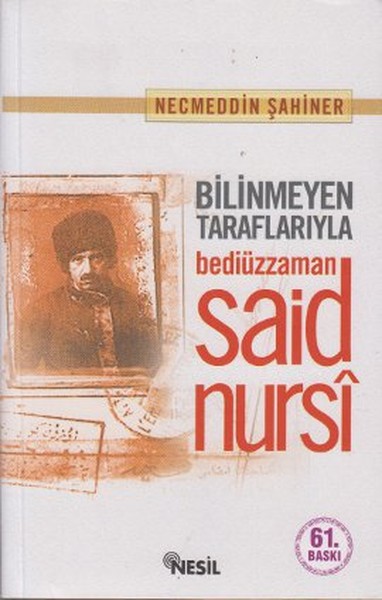 Bilinmeyen Taraflarıyla Bediüzzaman.pdf