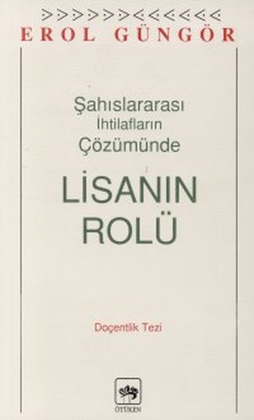 Şahıslararası İhtilafların Çözümünde Lisanın RolüDoçentlik Tezi.pdf