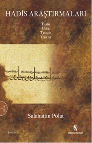 Hadis AraştırmalarıTarih Usül Tenkid Yorum.pdf