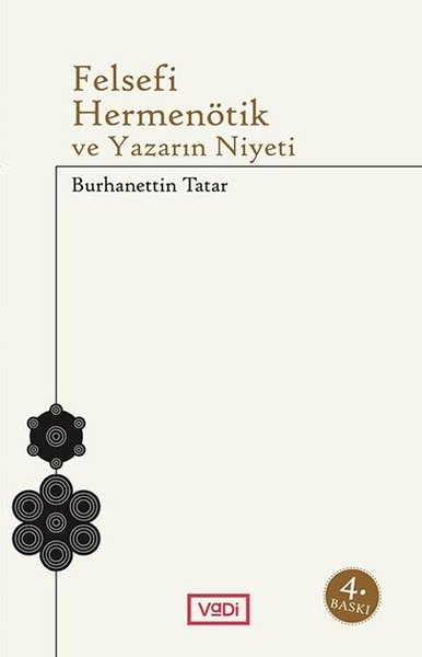Felsefi Hermenötik ve Yazarın Niyeti.pdf