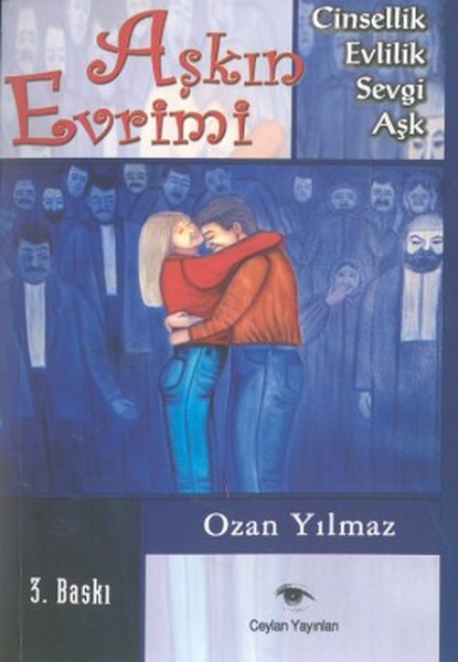Aşkın EvrimiCinsellik - Evlilik - Sevgi - Aşk.pdf
