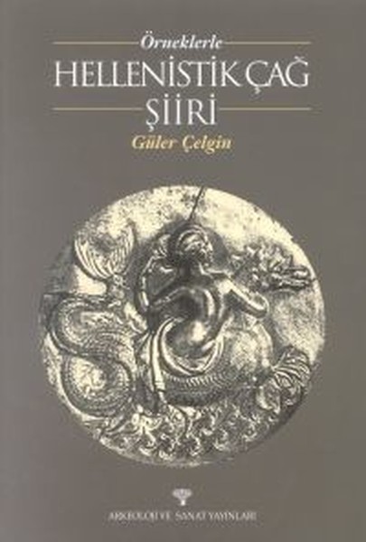 Örneklerle Hellenistik Çağ Şiiri.pdf