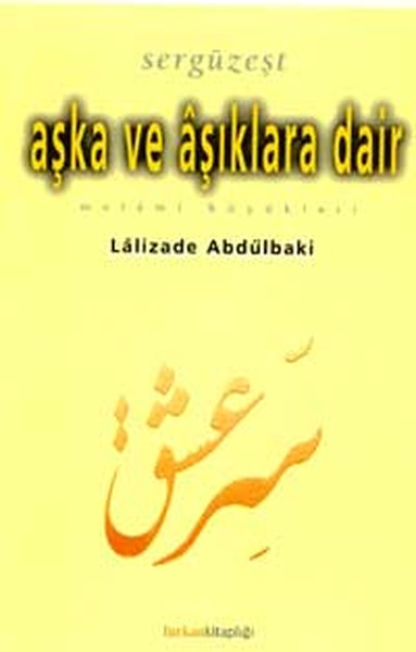 SergüzeştAşka ve Aşıklara DairMelami Büyükleri.pdf