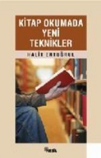 Kitap Okumada Yeni Teknikler: Başarılı Bir Hayat İçin.pdf