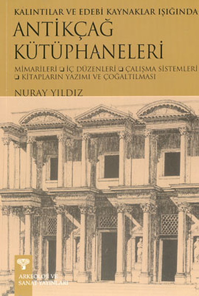 Antikçağ Kütüphaneleri Kalıntılar ve Edebi Kaynaklar Işığında.pdf