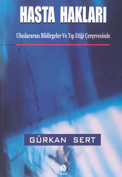 Hasta HaklarıUluslararası Bildirgeler ve Tıp Etiği Çerçevesinde.pdf