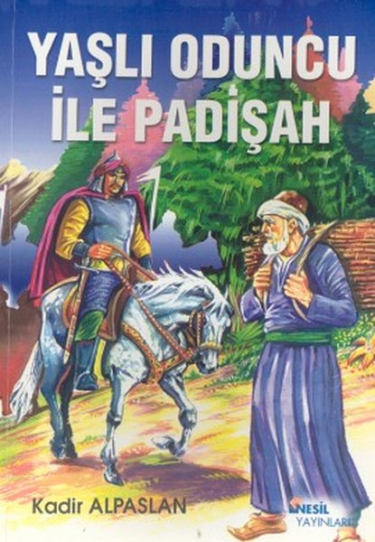 Yaşlı Oduncu ile Padişah.pdf