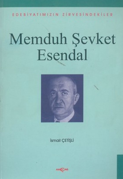 Memduh Şevket Esendal Edebiyatımızın Zirvesindekiler.pdf